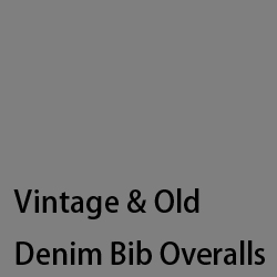 Vintage & Old Denim Bib Overallls